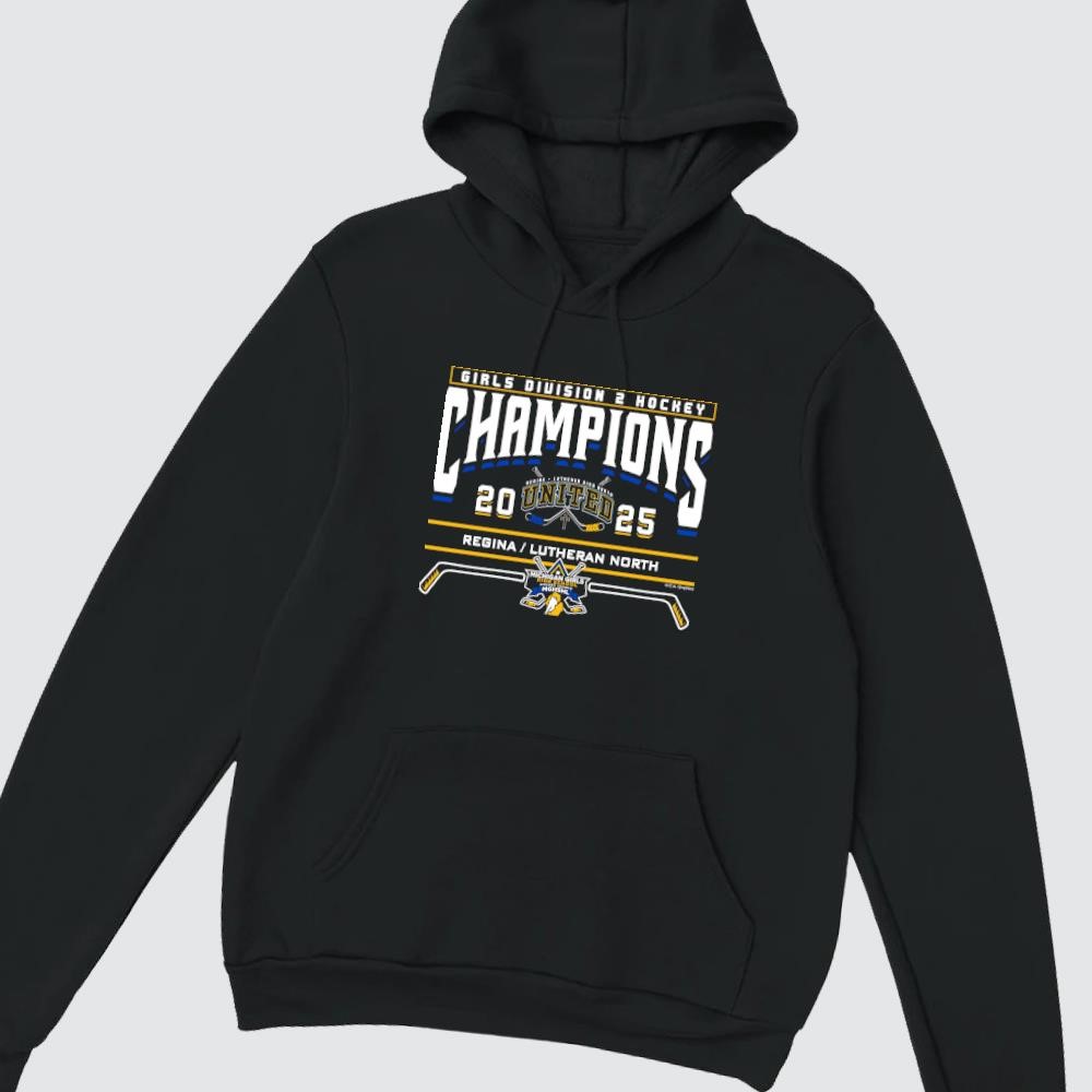 2025 MGHSHL Girls Hockey D2 Champions Regina Lutheran North hoodie