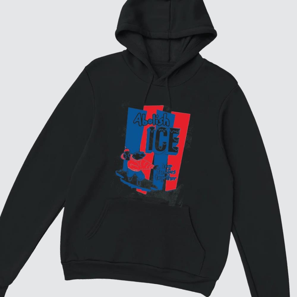 Abolish ICE Keep Families Together hoodie