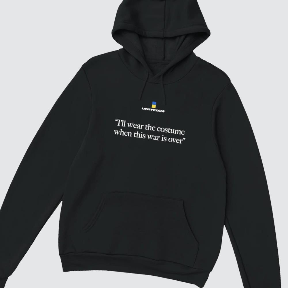 United24 Ukraine I'll Wear The Costume When This War Is Over Tee New hoodie